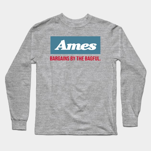 Ames - Bargains By The Bagful Long Sleeve T-Shirt by Tee Arcade